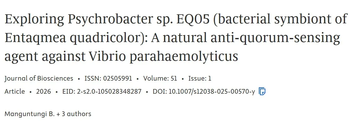 Exploring Psychrobacter sp. EQ05 (bacterial symbiont of Entaqmea quadricolor): A natural anti-quorum-sensing agent against Vibrio parahaemolyticus